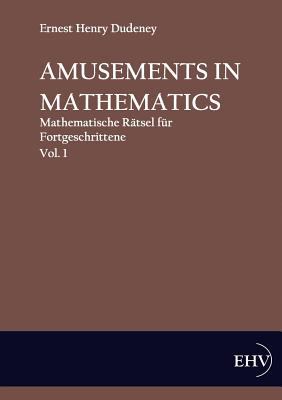 Amusements in Mathematics   2011 9783867416672 Front Cover