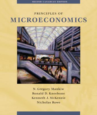 Principles of Microeconomics Canadian Edition 2nd 2002 9780030340673 Front Cover