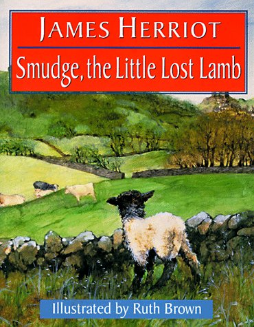 Smudge, the Little Lost Lamb  Revised  9780312110673 Front Cover