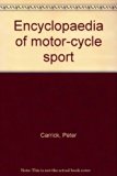 Encyclopaedia of Motor-Cycle Sport  1977 9780312248673 Front Cover