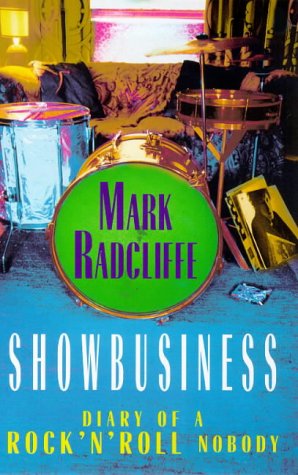 Showbusiness Diary of a Rock and Roll Nobo N/A 9780340715673 Front Cover
