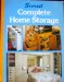 Complete Home Storage  2nd 1989 9780376017673 Front Cover