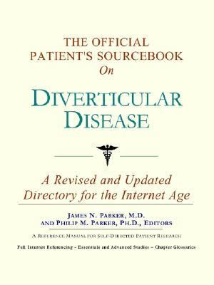 Official Patient's Sourcebook on Diverticular Disease  N/A 9780597832673 Front Cover