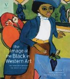 Image of the Black in Western Art The Twentieth Century: The Impact of Africa  2014 9780674052673 Front Cover
