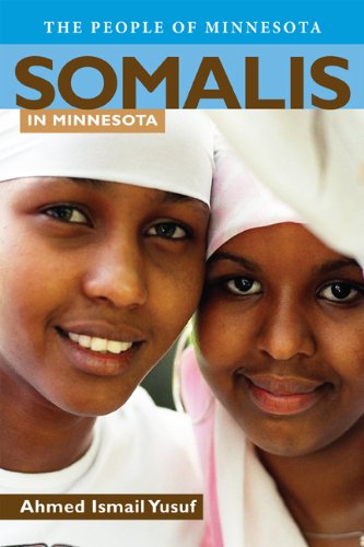 Somalis in Minnesota Somalis in MInnesota  2013 9780873518673 Front Cover