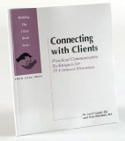 Connecting With Clients: Practical Communication Techniques for 15 Common Situations  1998 9780941451673 Front Cover