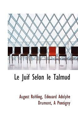 Juif Selon le Talmud N/A 9781113046673 Front Cover