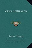 Views of Religion  N/A 9781169375673 Front Cover