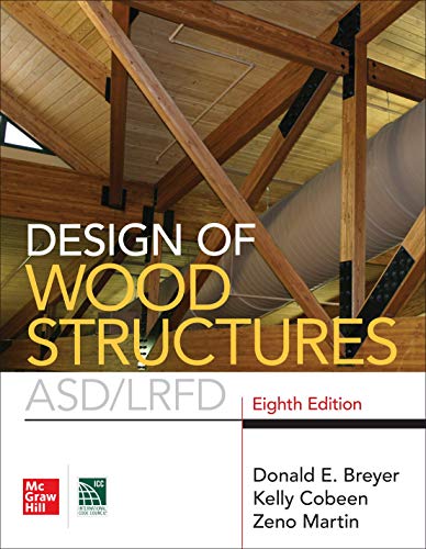 Design of Wood Structures- ASD/LRFD, Eighth Edition  8th 2019 9781260128673 Front Cover