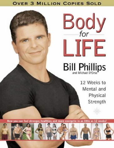 Body for Life 12 Weeks to Mental and Physical Strength  2002 9780007149674 Front Cover