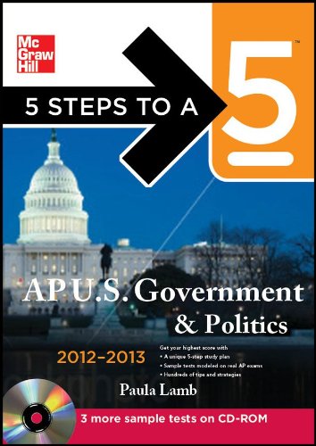 AP U. S. Government and Politics 2012-2013  4th 2011 9780071751674 Front Cover