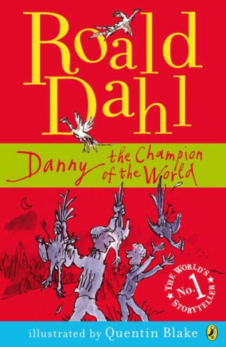 Danny, the Champion of the World N/A 9780141322674 Front Cover