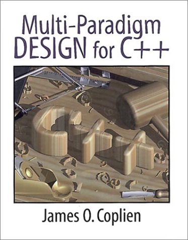 Multi-Paradigm Design for C++  1st 1999 9780201824674 Front Cover