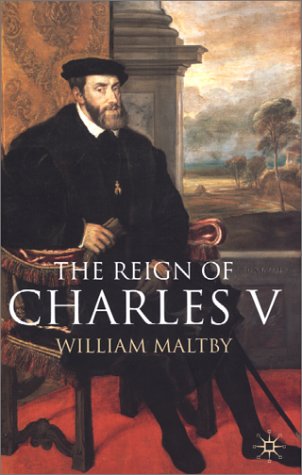 Reign of Charles V   2002 (Revised) 9780333677674 Front Cover