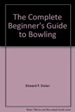 Complete Beginner's Guide to Bowling   1974 9780385016674 Front Cover