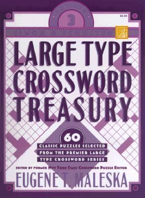 Large Type Crossword Treasury  1999 (Large Type) 9780684843674 Front Cover