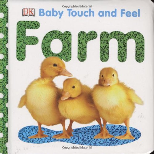 Baby Touch and Feel: Farm  N/A 9780756634674 Front Cover