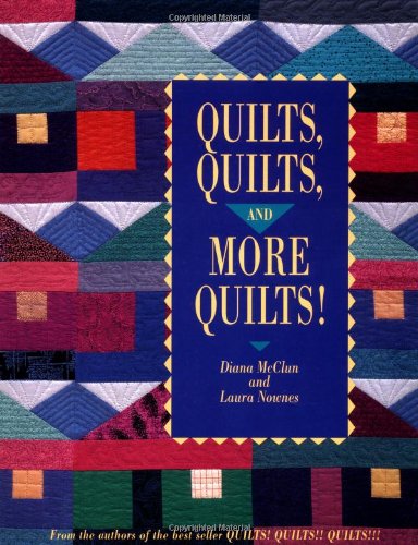 Quilts, Quilts and More Quilts!   1993 9780914881674 Front Cover