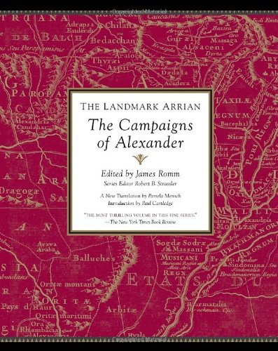 Landmark Arrian The Campaigns of Alexander  2012 9781400079674 Front Cover