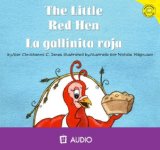 La Gallinita Roja/ The Litte Red Hen:  2008 9781404844674 Front Cover