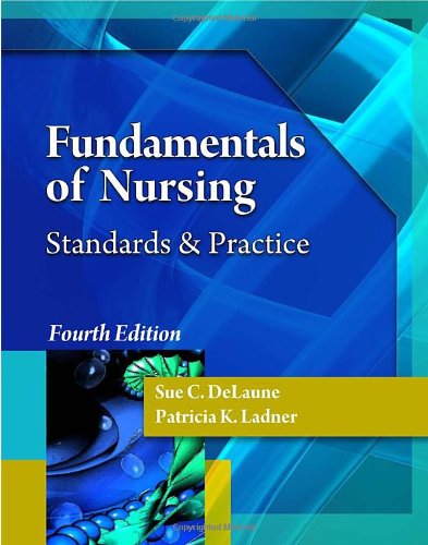 Fundamentals of Nursing  4th 2011 (Revised) 9781435480674 Front Cover