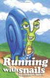 Running with Snails  Large Type  9781469926674 Front Cover
