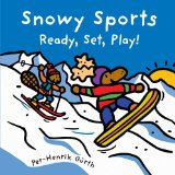 Snowy Sports Ready, Set, Play!  2009 9781553373674 Front Cover