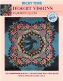 Desert Visions-Rhapsody Quilts  N/A 9781571205674 Front Cover