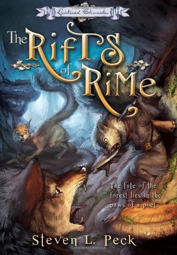 Rifts of Rime (Quickened Chronicles)   2012 9781599559674 Front Cover