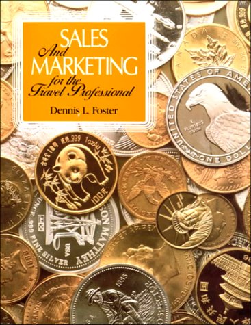 Sales and Marketing for the Travel Professional N/A 9780026808675 Front Cover