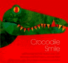 Crocodile Smile 10 Songs of the Earth as the Animals See It!  2003 9780060228675 Front Cover