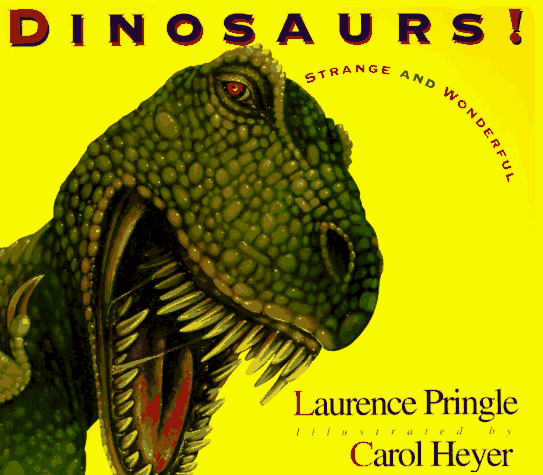 Dinosaurs! Strange and Wonderful  1995 9780140559675 Front Cover