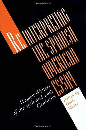 Reinterpreting the Spanish American Essay Women Writers of the 19th and 20th Centuries  1995 9780292751675 Front Cover
