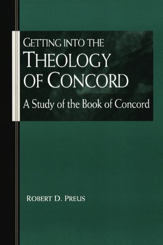 Getting into the Theology of Concord  N/A 9780570037675 Front Cover