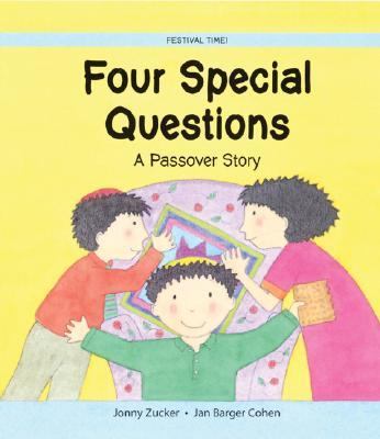 Four Special Questions A Passover Story  2003 9780764122675 Front Cover