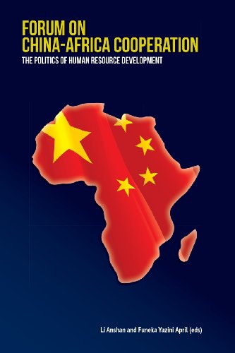Forum on Chinaafrica Cooperation: The Politics of Human Resource Development  2009 9780798303675 Front Cover