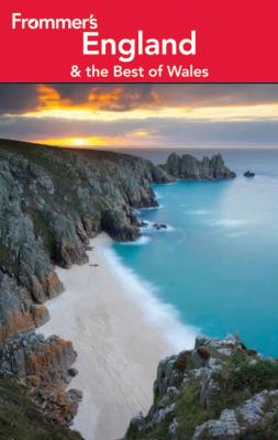 Frommer's England and the Best of Wales  22nd 2012 9781118287675 Front Cover