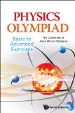 Physics Olympiad Basic to Advanced Exercises  2014 9789814556675 Front Cover