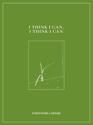 I Think I Can, I Think I Can   2010 9780061901676 Front Cover