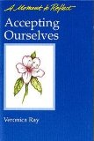 Accepting Ourselves : A Moment to Reflect N/A 9780062553676 Front Cover