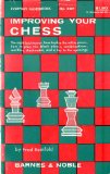 Improving Your Chess N/A 9780064632676 Front Cover