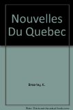 Nouvelles du Quebec  2nd 1977 9780136254676 Front Cover