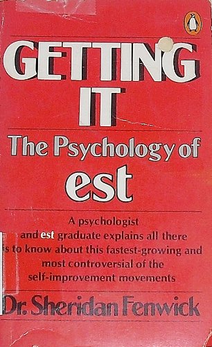 Getting It The Psychology of EST  1977 9780140044676 Front Cover