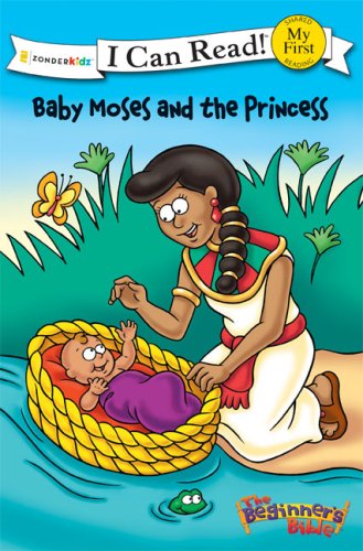 Baby Moses and the Princess   2009 9780310717676 Front Cover