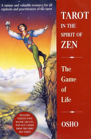 Tarot in the Spirit of Zen The Game of Life  2003 (Revised) 9780312317676 Front Cover