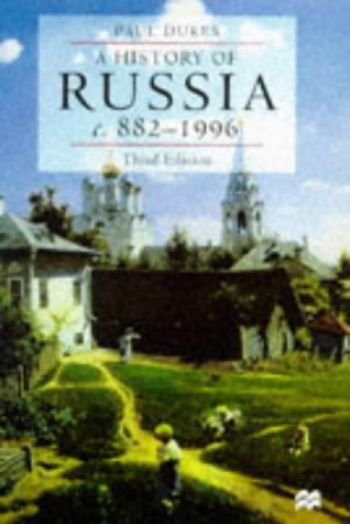 History of Russia, c.882-1996 Medieval, Modern, Contemporary 3rd 1998 9780333660676 Front Cover