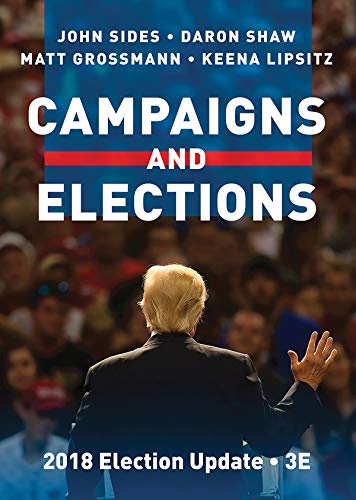 Campaigns and Elections  3rd 9780393664676 Front Cover
