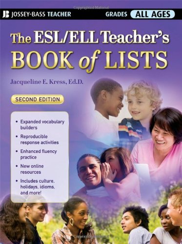 ESL/ELL Teacher's Book of Lists  2nd 2008 (Teachers Edition, Instructors Manual, etc.) 9780470222676 Front Cover