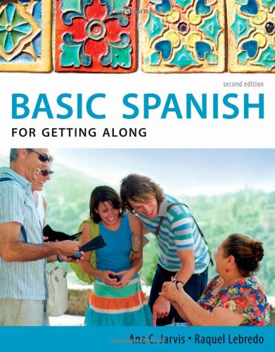 Spanish for Getting along  2nd 2011 9780495902676 Front Cover