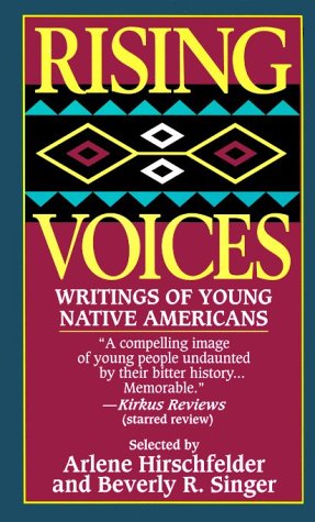Rising Voices Writings of Young Native Americans N/A 9780804111676 Front Cover